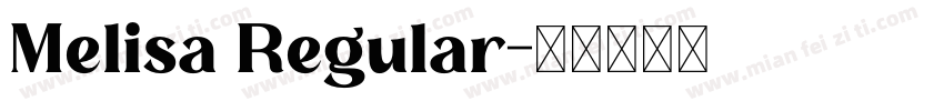 Melisa Regular字体转换